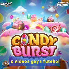 x videos gays futebol